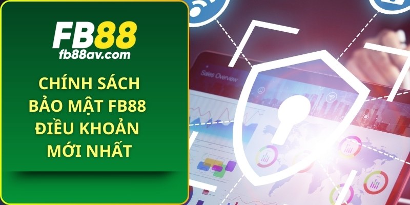 Chính sách bảo mật FB88