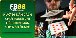 cách chơi Poker