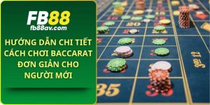 Cách chơi Baccarat